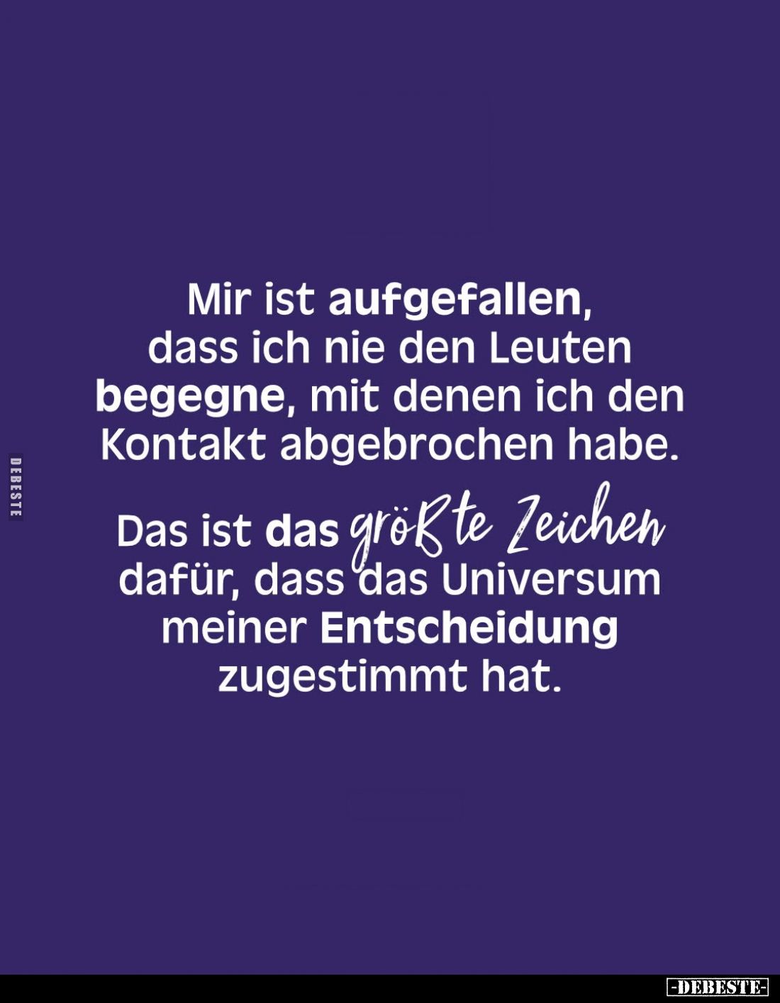 Mir ist aufgefallen, dass ich nie den Leuten begegne, mit.. - Lustige Bilder | DEBESTE.de
