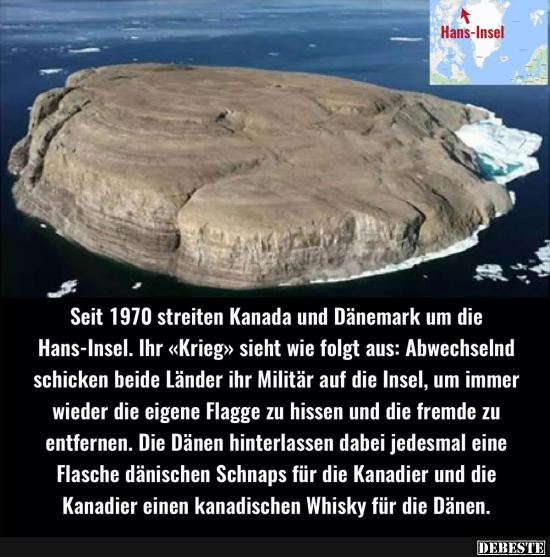 Seit 1970 streiten Kanada und Dänemark um die Hans-Insel.. - Lustige Bilder | DEBESTE.de