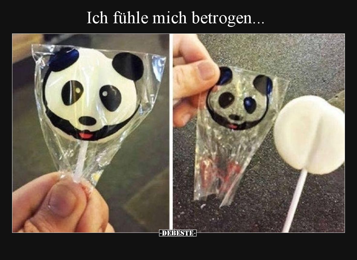 Ich fühle mich betrogen.