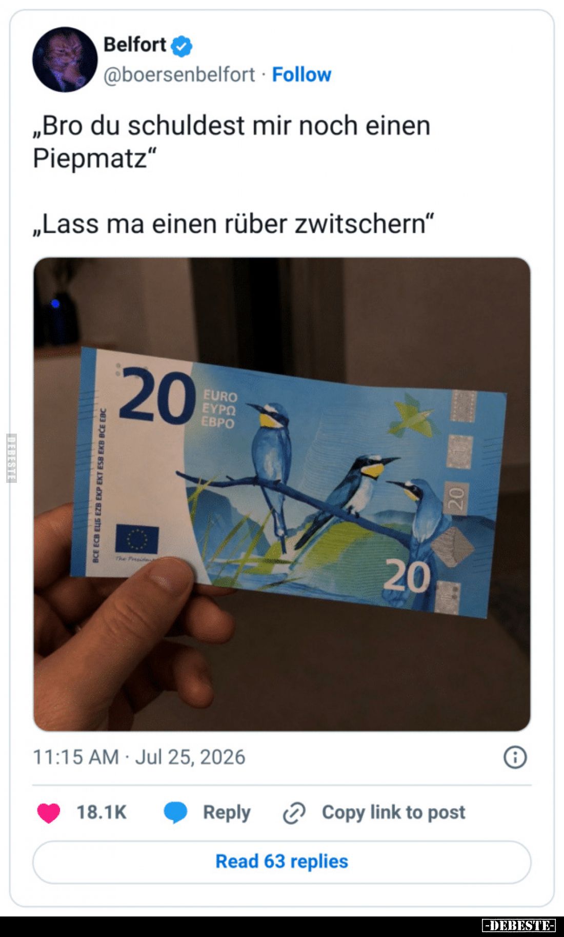 „Bro du schuldest mir noch einen Piepmatz“
„Lass ma einen rüber zwitschern“
