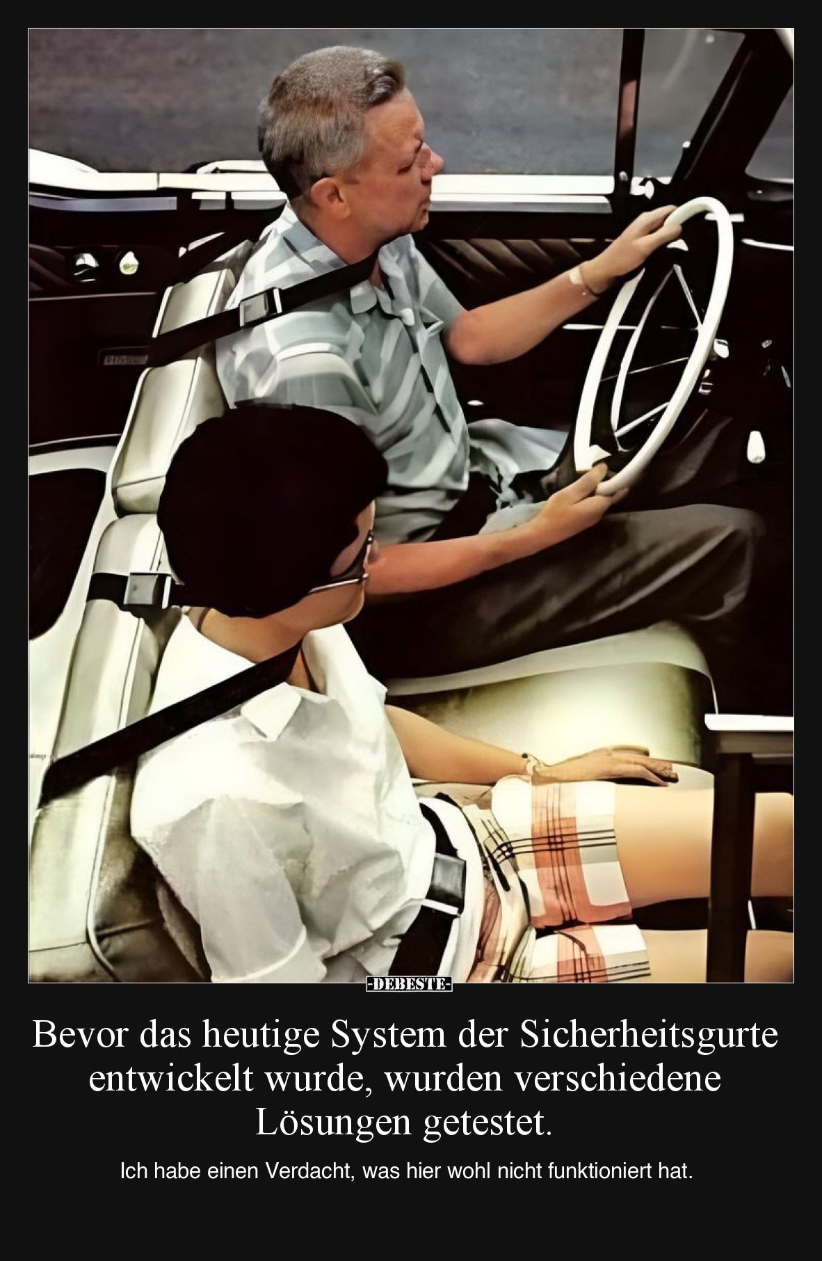 Bevor das heutige System der Sicherheitsgurte entwickelt wurde, wurden verschiedene Lösungen getestet.

Ich habe einen Verd...