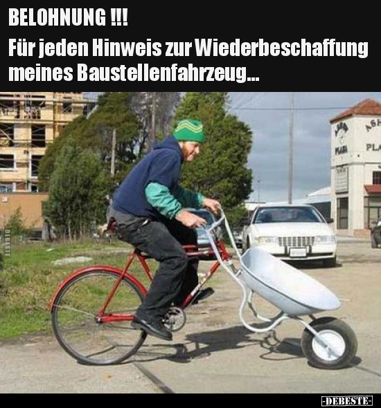 BELOHNUNG !!! Für jeden Hinweis zur Wiederbeschaffung.. - Lustige Bilder | DEBESTE.de