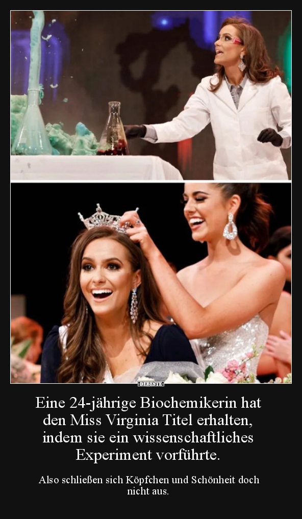 Eine 24-jährige Biochemikerin hat den Miss Virginia Titel.. - Lustige Bilder | DEBESTE.de