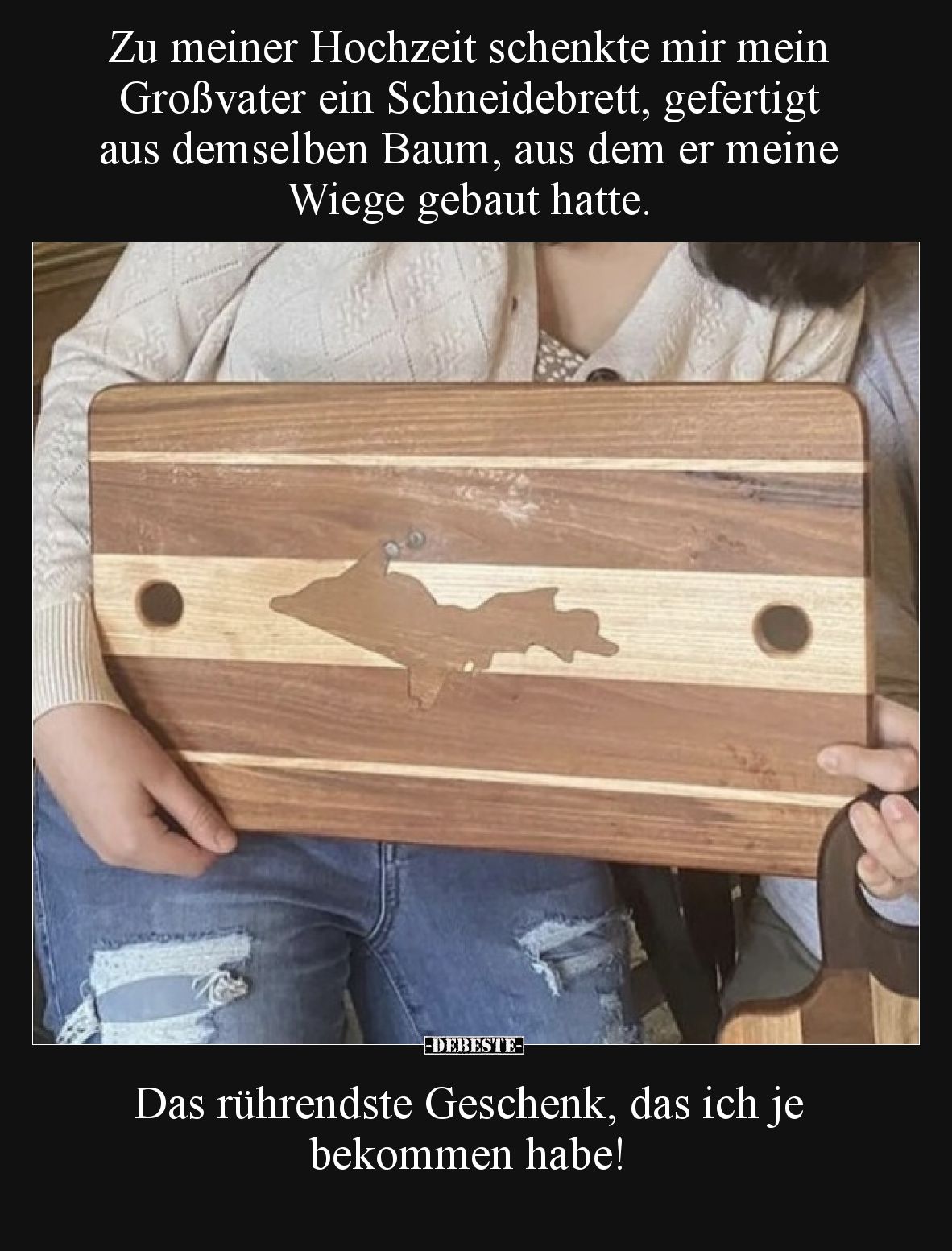 Zu meiner Hochzeit schenkte mir mein Großvater ein.. - Lustige Bilder | DEBESTE.de