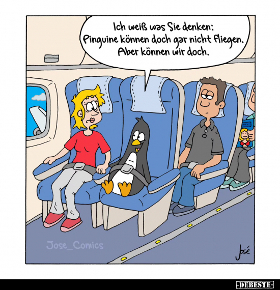 Ich weiß was Sie denken: Pinguine können doch gar nicht fliegen.. - Lustige Bilder | DEBESTE.de