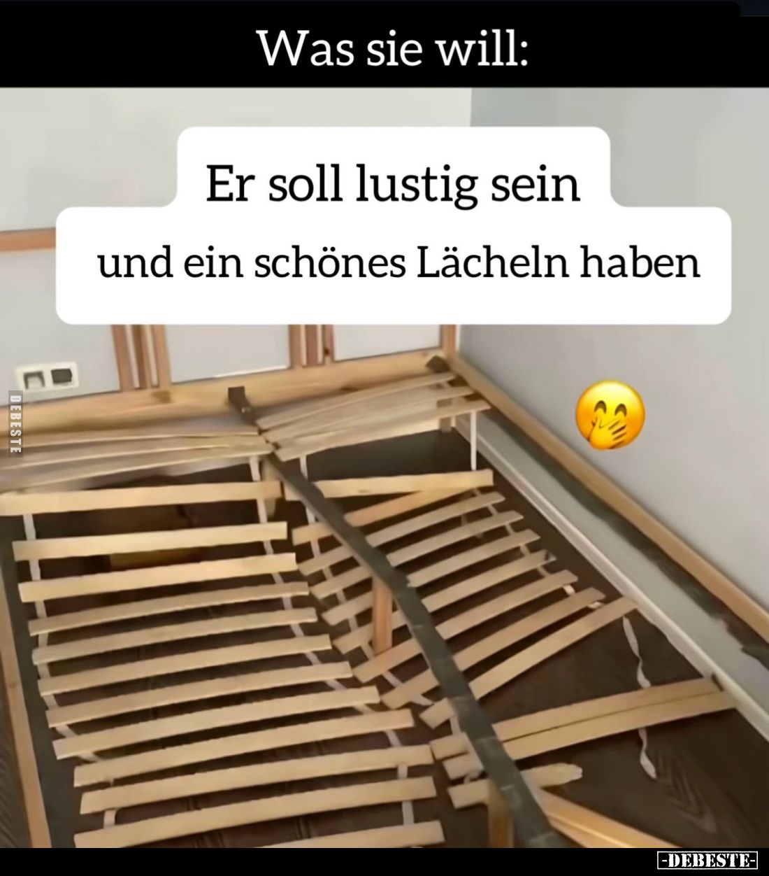 Was sie will:
Er soll lustig sein und ein schönes Lächeln haben