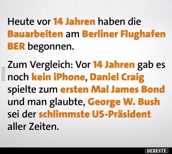 Heute vor 14 Jahren haben die Bauarbeiten am Berliner.. - Lustige Bilder | DEBESTE.de