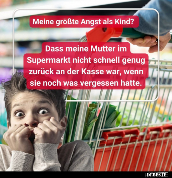 Meine größte Angst als Kind?.. - Lustige Bilder | DEBESTE.de