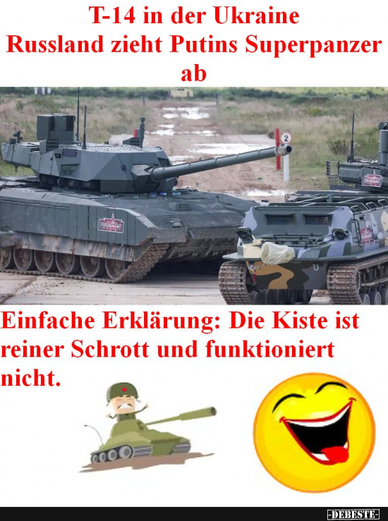 Putin und der neue Superpanzer T-14 .... reiner Schrott - Lustige Bilder | DEBESTE.de