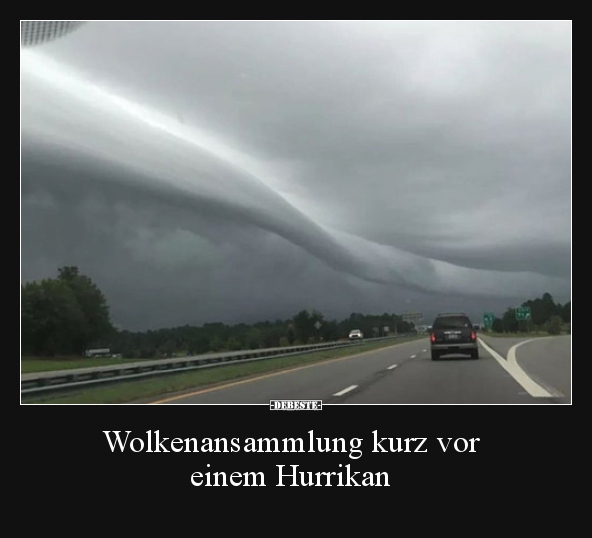 Wolkenansammlung kurz vor einem Hurrikan.. - Lustige Bilder | DEBESTE.de