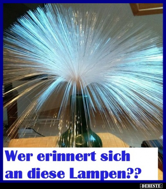 Wer erinnert sich an diese Lampen??.. - Lustige Bilder | DEBESTE.de