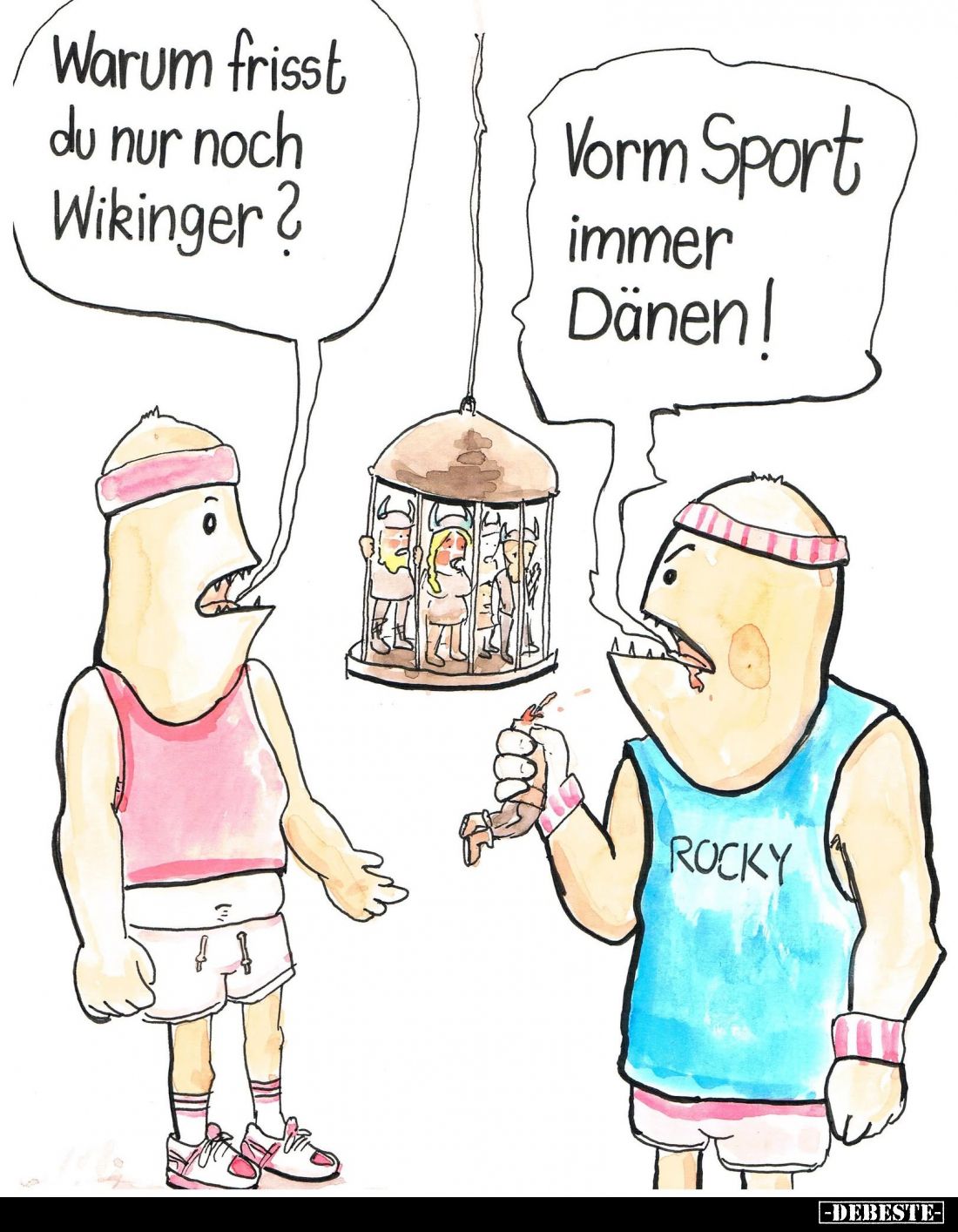 Warum frisst du nur noch Wikinger? - Vorm Sport immer Dänen!
