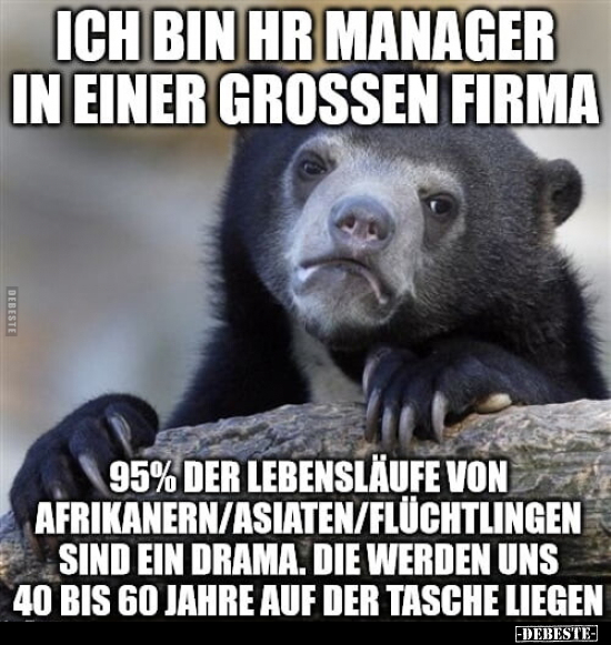 Ich bin HR Manager in einer grossen Firma.. - Lustige Bilder | DEBESTE.de
