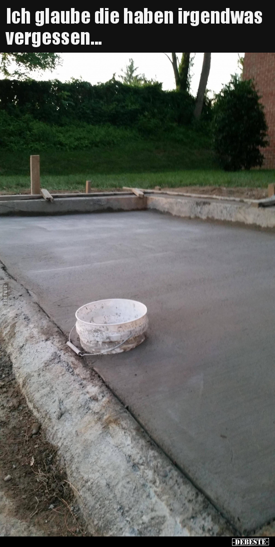 Ich glaube die haben irgendwas vergessen...