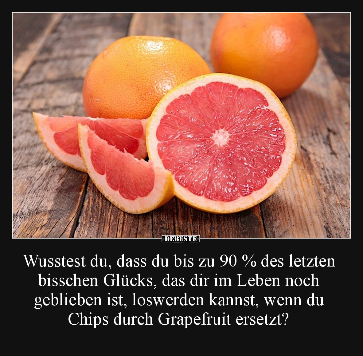 Wusstest du, dass du bis zu 90 % des letzten bisschen Glücks, das dir im Leben noch geblieben ist, loswerden kannst, wenn du ...