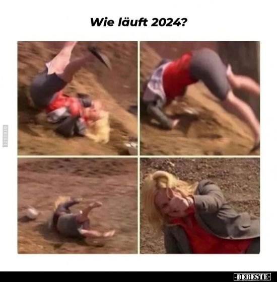 Wie läuft 2024?.. - Lustige Bilder | DEBESTE.de