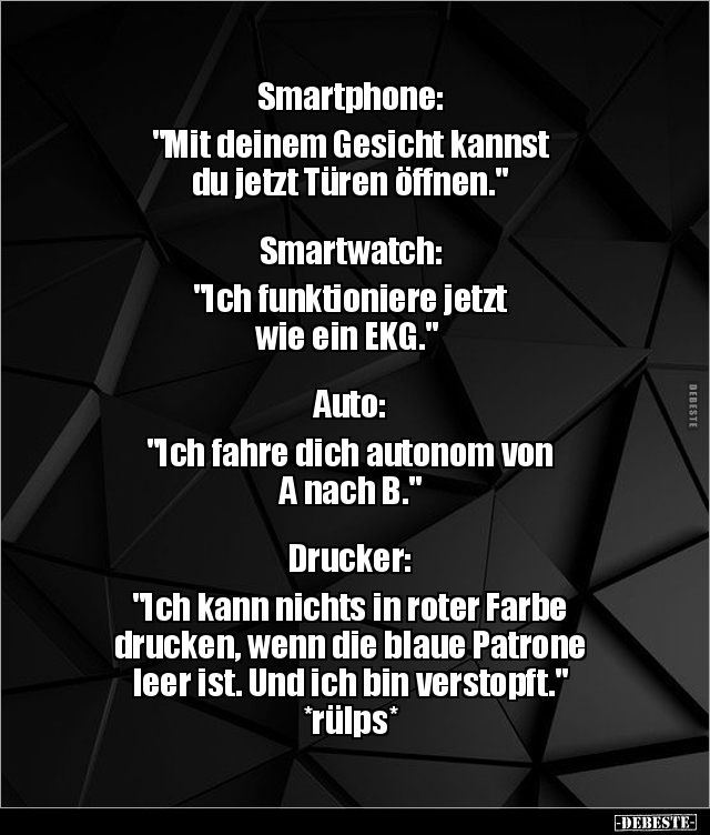 Smartphone: "Mit deinem Gesicht kannst du jetzt Türen.." - Lustige Bilder | DEBESTE.de