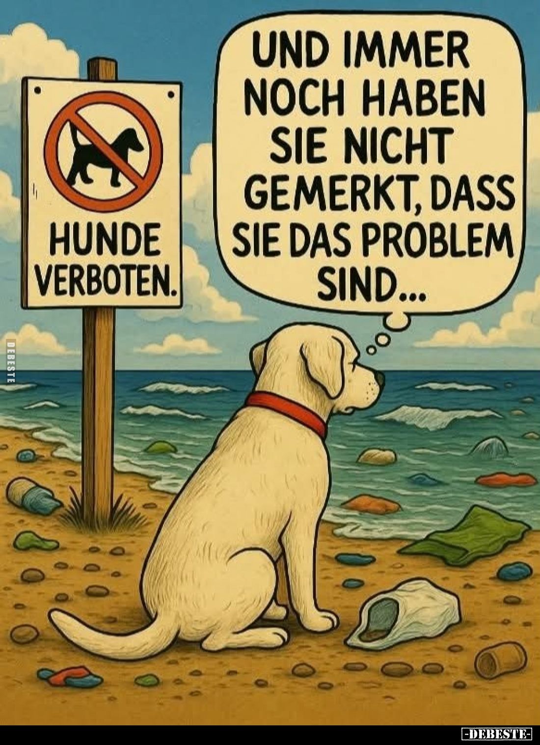 Und immer noch haben sie nicht gemerkt, dass sie das Problem sind...