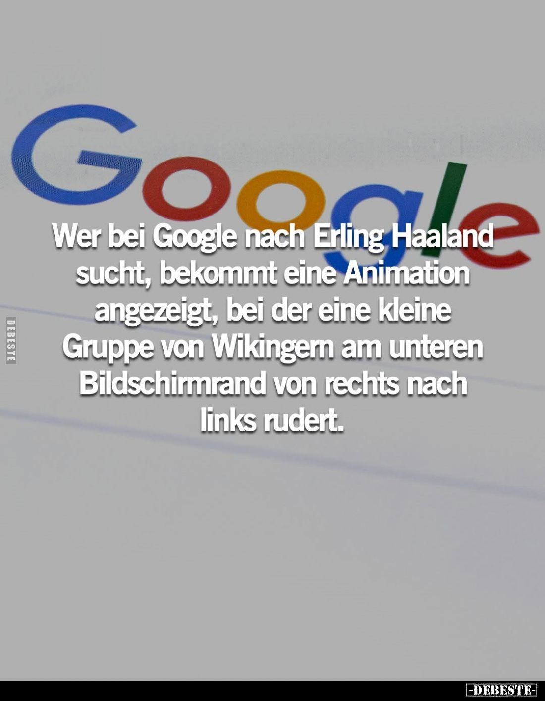 Wer bei Google nach Erling Haaland sucht, bekommt eine Animation angezeigt, bei der eine kleine Gruppe von Wikingern am unter...