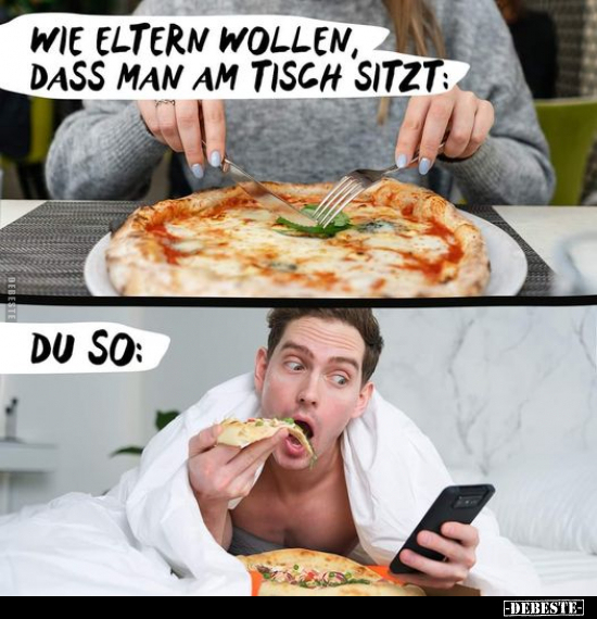 Wie Eltern wollen, dass man am Tisch sitzt.. - Lustige Bilder | DEBESTE.de