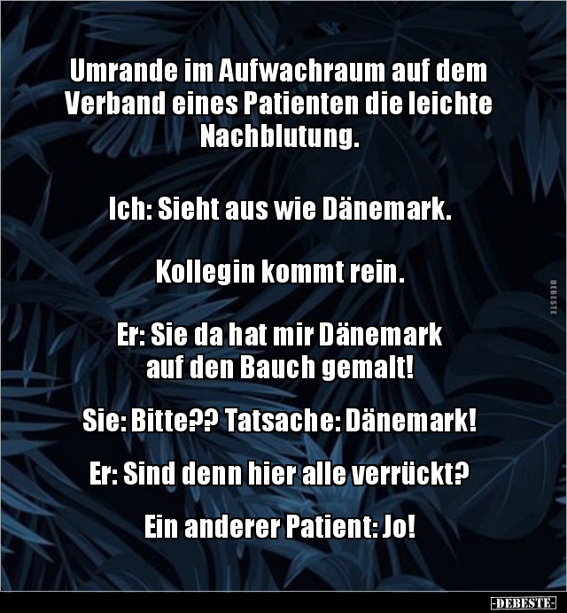Umrande im Aufwachraum auf dem Verband eines Patienten die.. - Lustige Bilder | DEBESTE.de
