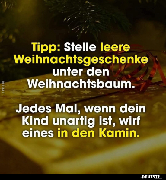 Tipp: Stelle leere Weihnachtsgeschenke.. - Lustige Bilder | DEBESTE.de