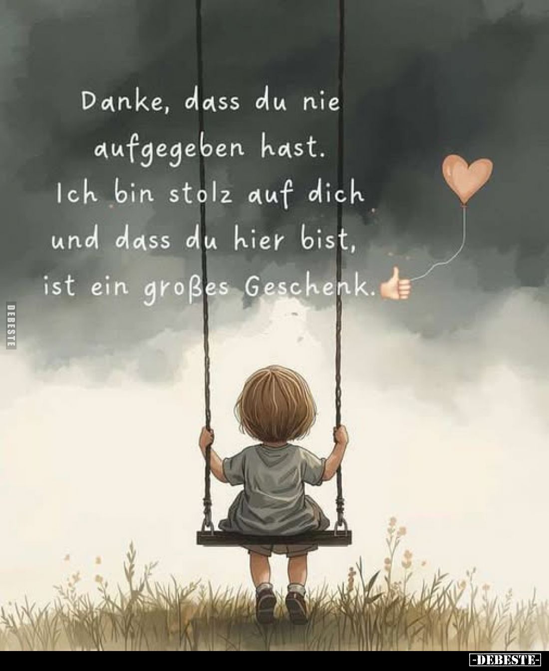 Danke, dass du nie aufgegeben hast.. - Lustige Bilder | DEBESTE.de