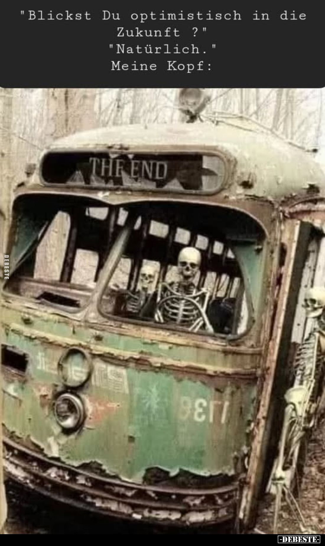 "Blickst Du optimistisch in die Zukunft.." - Lustige Bilder | DEBESTE.de