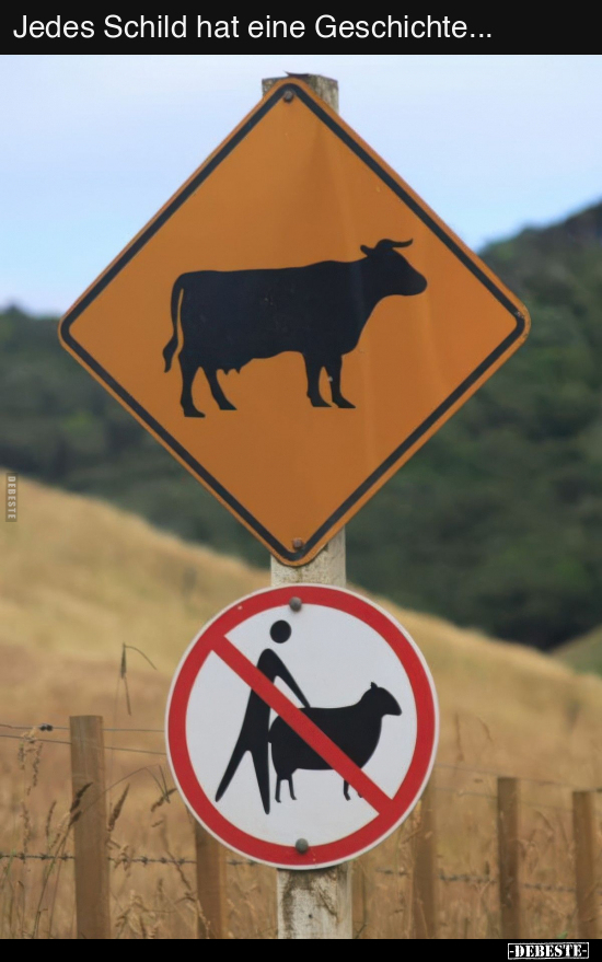 Jedes Schild hat eine Geschichte... - Lustige Bilder | DEBESTE.de