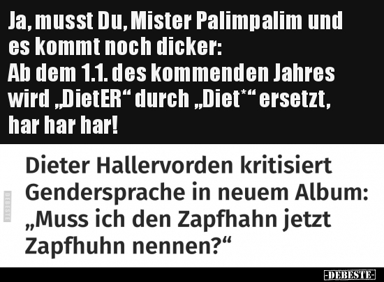 Ja, musst Du, Mister Palimpalim und es kommt noch dicker.. - Lustige Bilder | DEBESTE.de