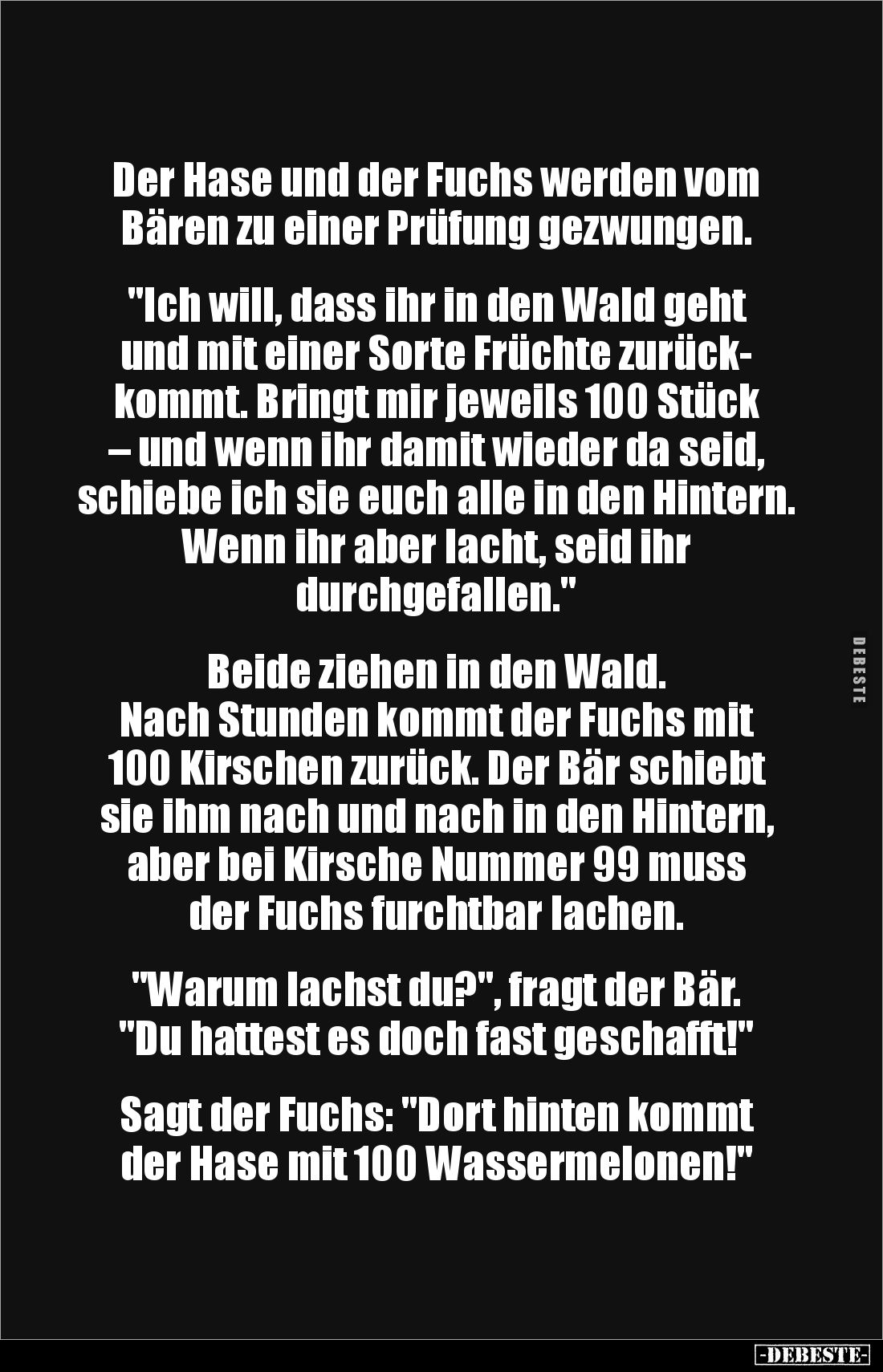 Der Hase und der Fuchs werden vom Bären zu einer Prüfung gezwungen. 


"Ich will, dass ihr in den Wald geht und mit e...