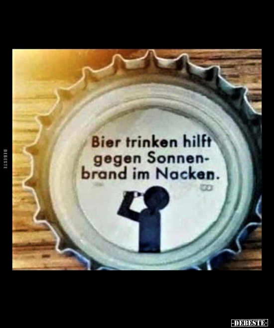 Bier trinken hilft gegen Sonnenbrand im Nacken... - Lustige Bilder | DEBESTE.de