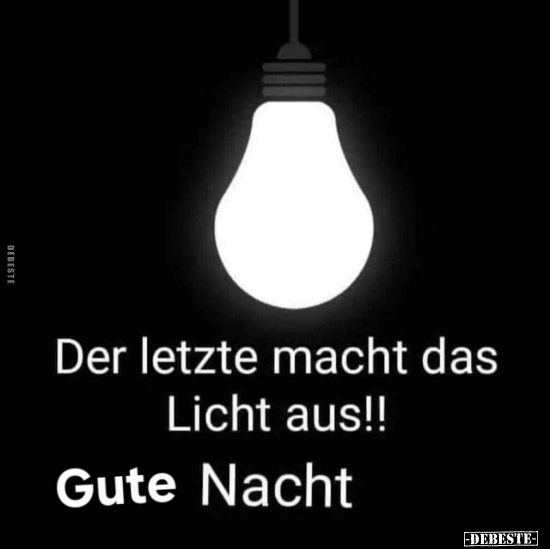 Der letzte macht das Licht aus!!.. - Lustige Bilder | DEBESTE.de