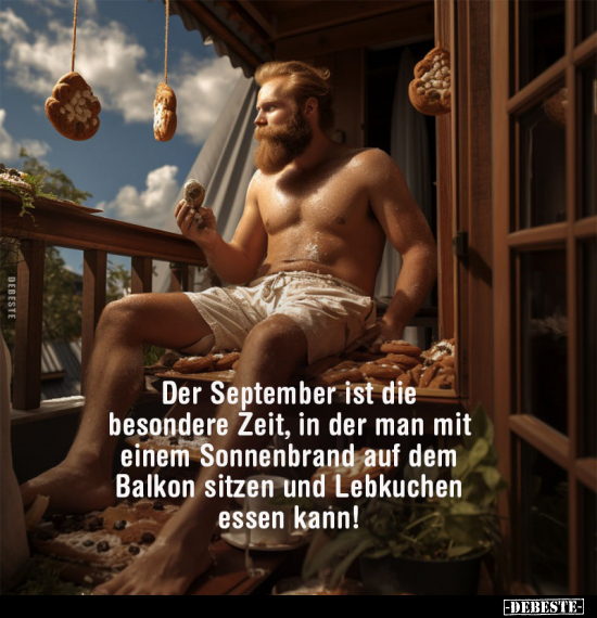 Der September ist die besondere Zeit, in der man mit einem.. - Lustige Bilder | DEBESTE.de