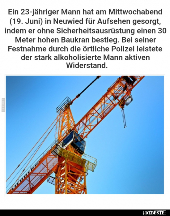 Ein 23-jähriger Mann hat am Mittwochabend (19. Juni).. - Lustige Bilder | DEBESTE.de