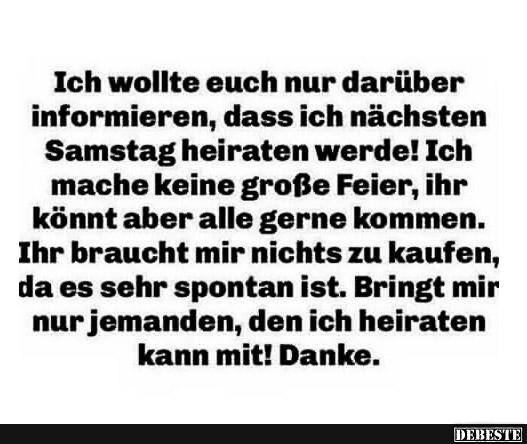 Ich wollte euch nur darüber informieren, dass..