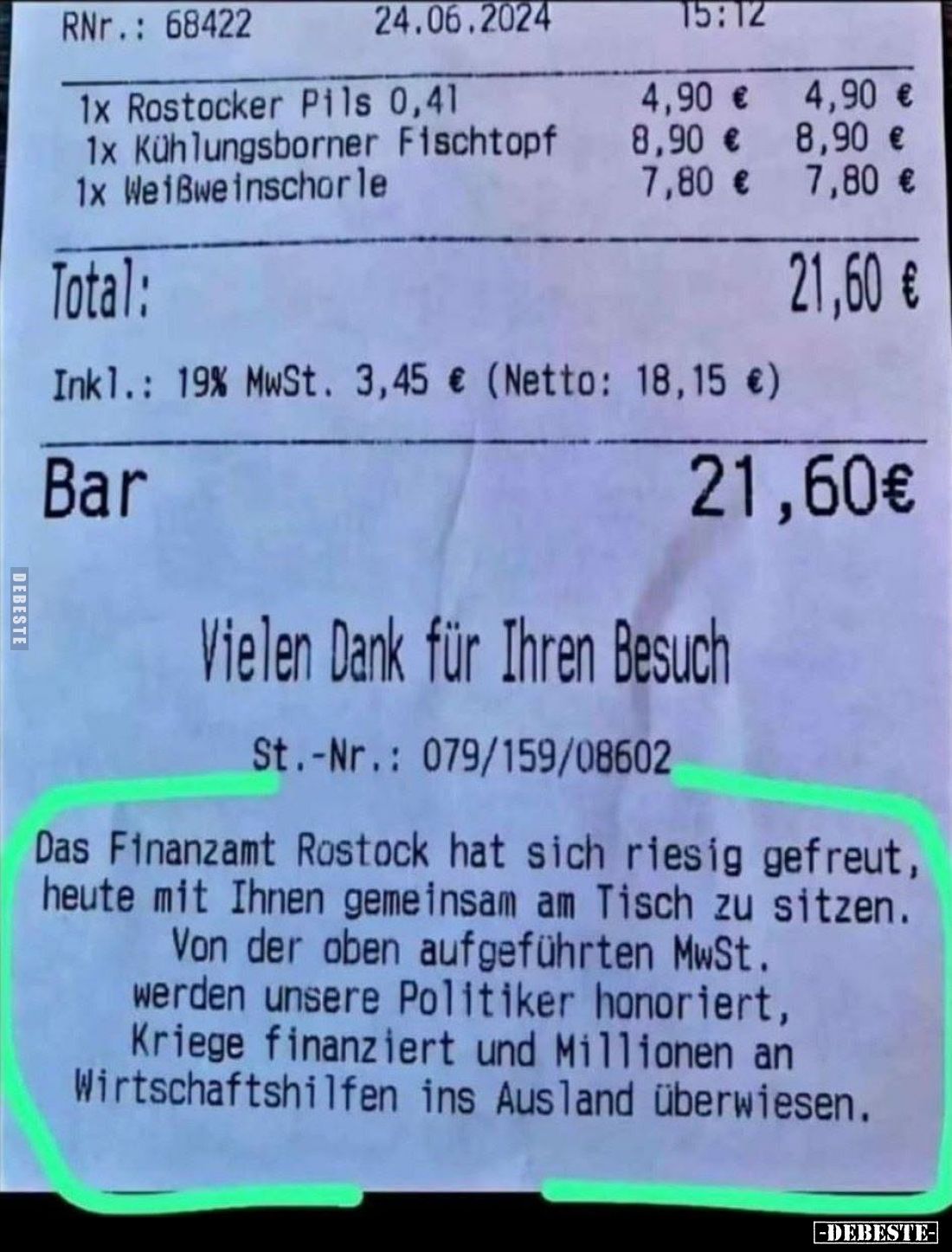Das Finanzamt Rostock hat sich riesig gefreut, heute mit Ihnen gemeinsam am Tisch zu sitzen.
Von der oben aufgeführten MwSt....