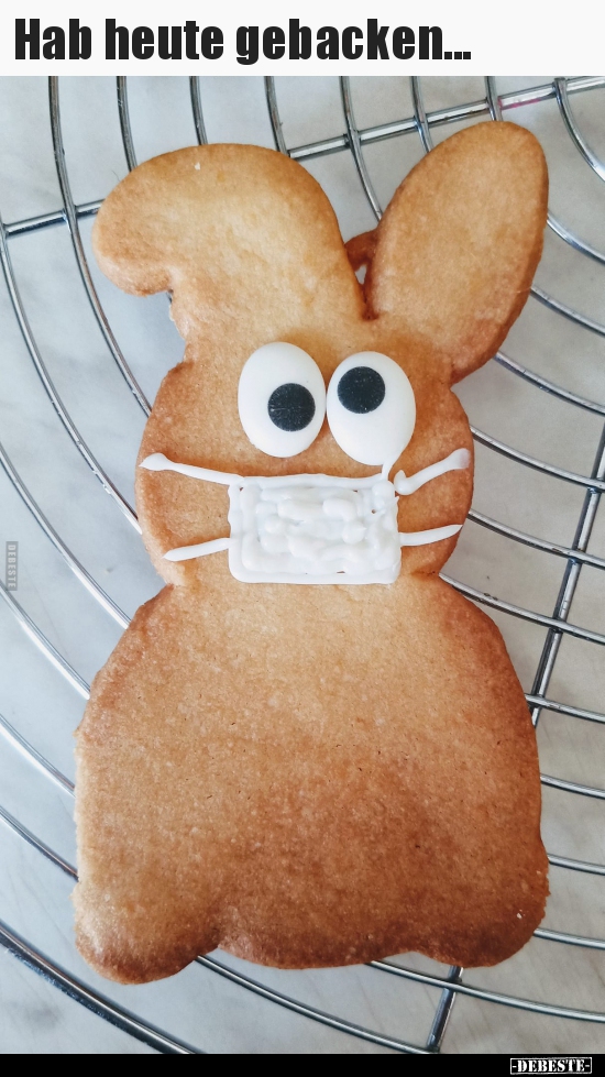 Hab heute gebacken...