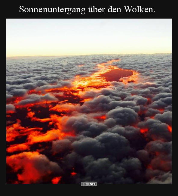 Sonnenuntergang über den Wolken... - Lustige Bilder | DEBESTE.de