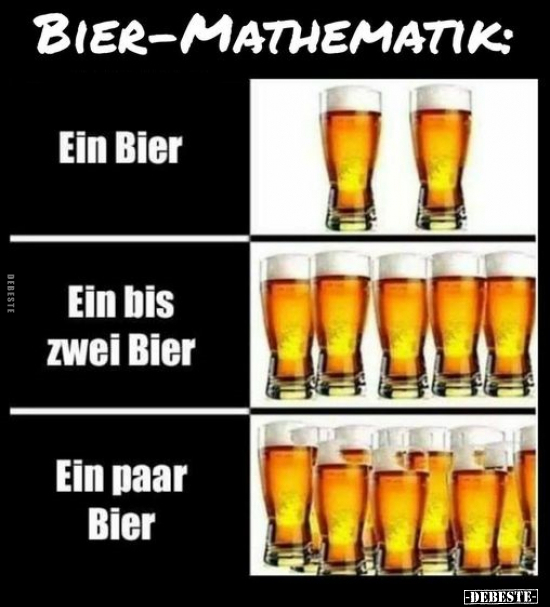 Bier-Mathematik.. - Lustige Bilder | DEBESTE.de