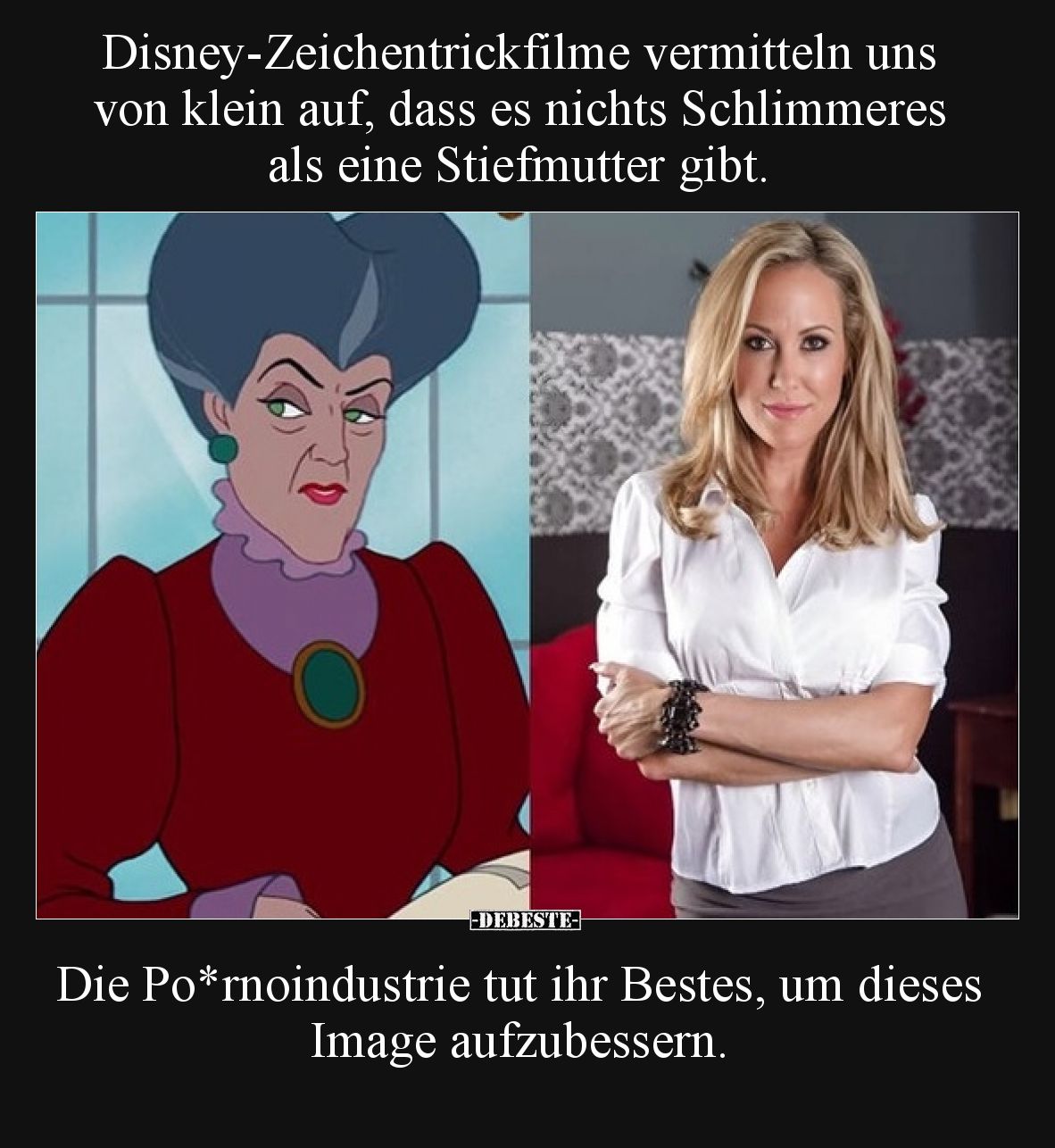 Disney-Zeichentrickfilme vermitteln uns von klein auf, dass es nichts Schlimmeres als eine Stiefmutter gibt. Die Po*rnoindus...