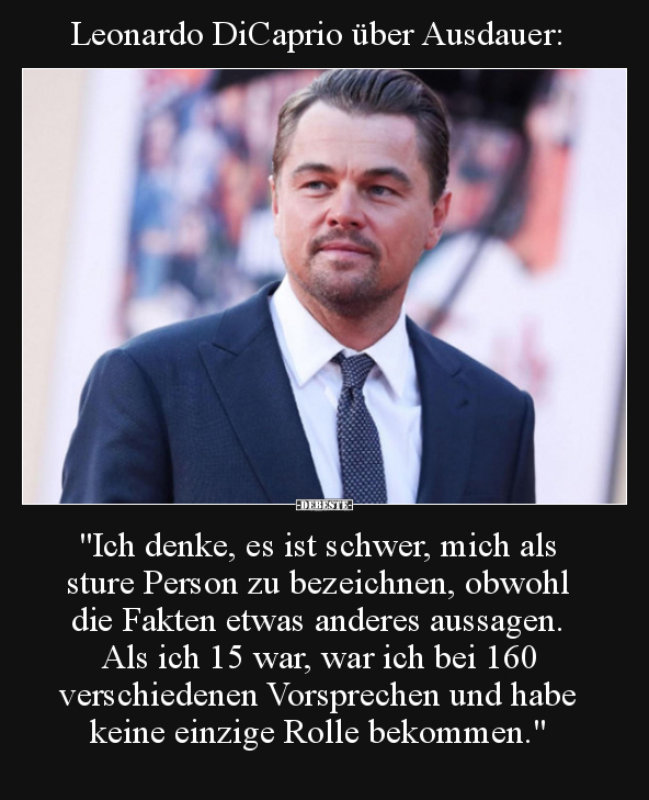 Leonardo DiCaprio über Ausdauer.. - Lustige Bilder | DEBESTE.de