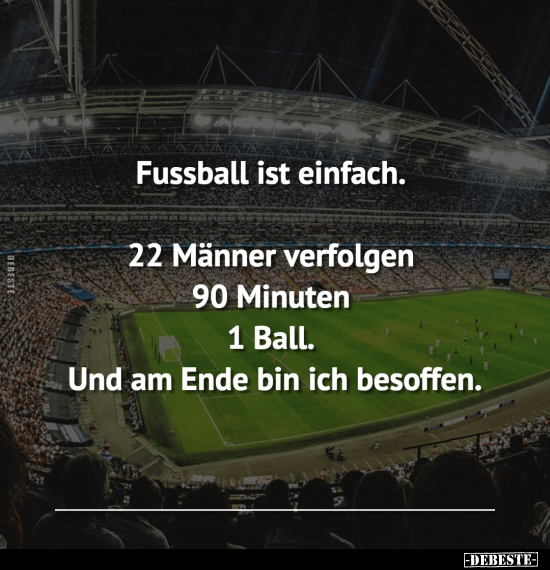 Fussball ist einfach.. - Lustige Bilder | DEBESTE.de