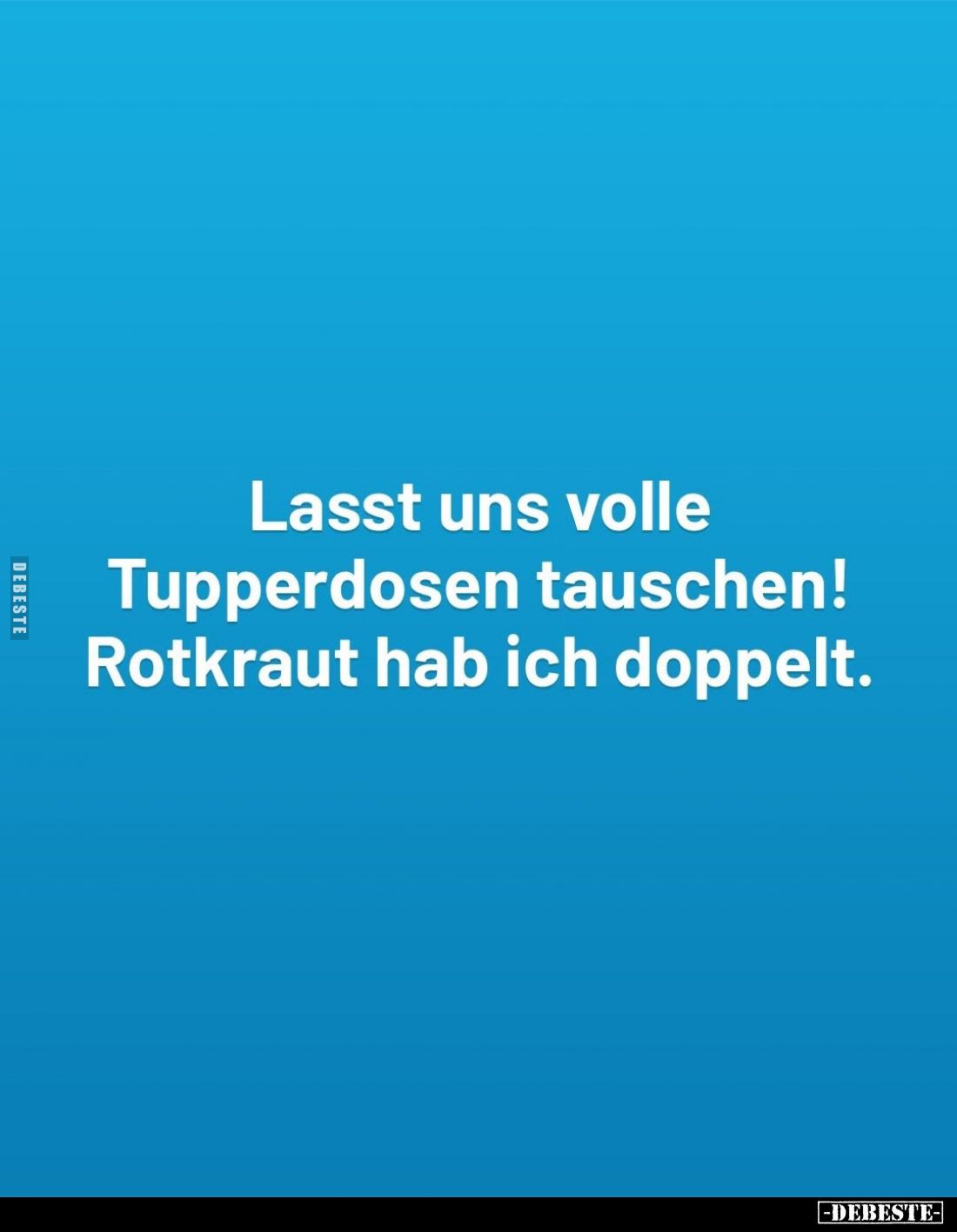 Lasst uns volle Tupperdosen tauschen! Rotkraut hab ich doppelt.