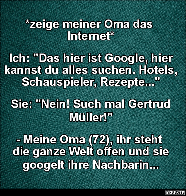 Zeige meiner Oma das Internet.. - Lustige Bilder | DEBESTE.de