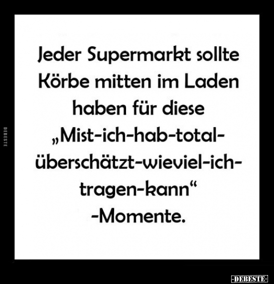 Supermarkt, Momente