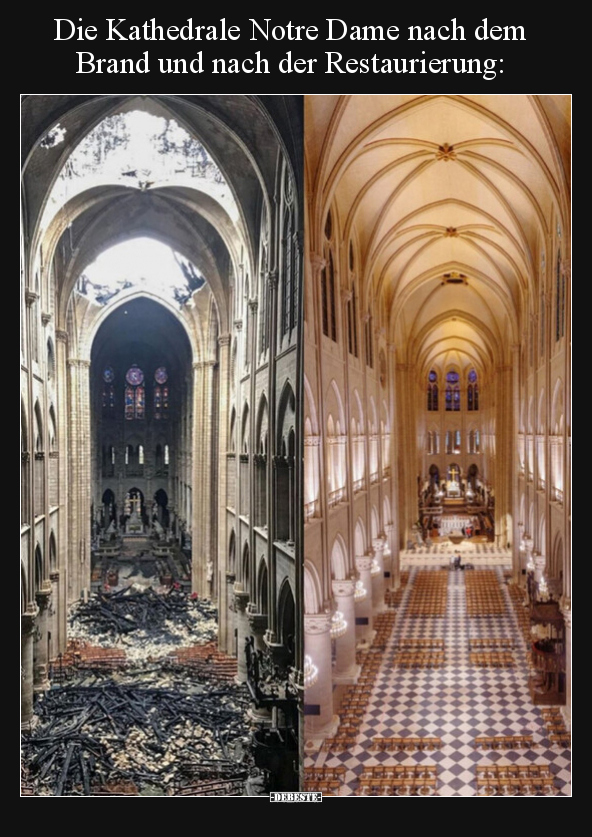 Die Kathedrale Notre Dame nach dem Brand und nach der.. - Lustige Bilder | DEBESTE.de