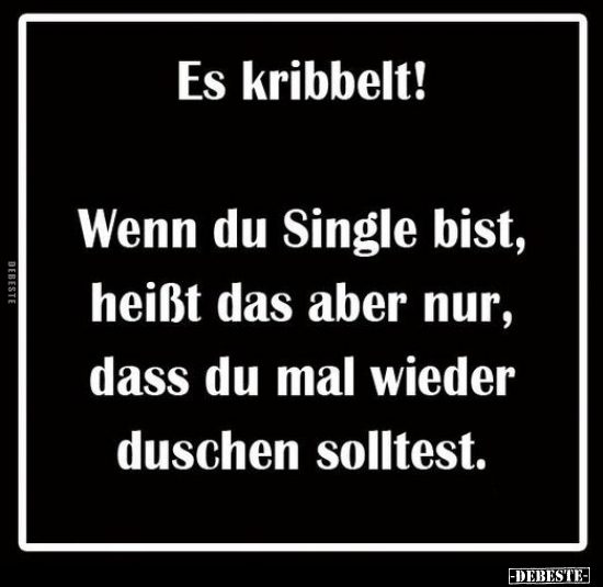 Es kribbelt! Wenn du Single bist, heißt das aber nur.. - Lustige Bilder | DEBESTE.de
