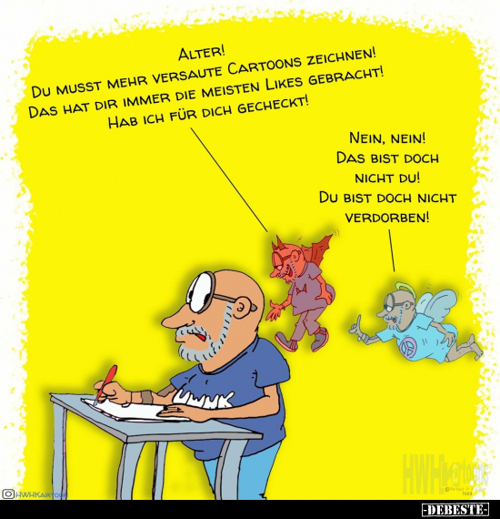 Alter! Du musst mehr versaute Cartoons zeichnen!.. - Lustige Bilder | DEBESTE.de