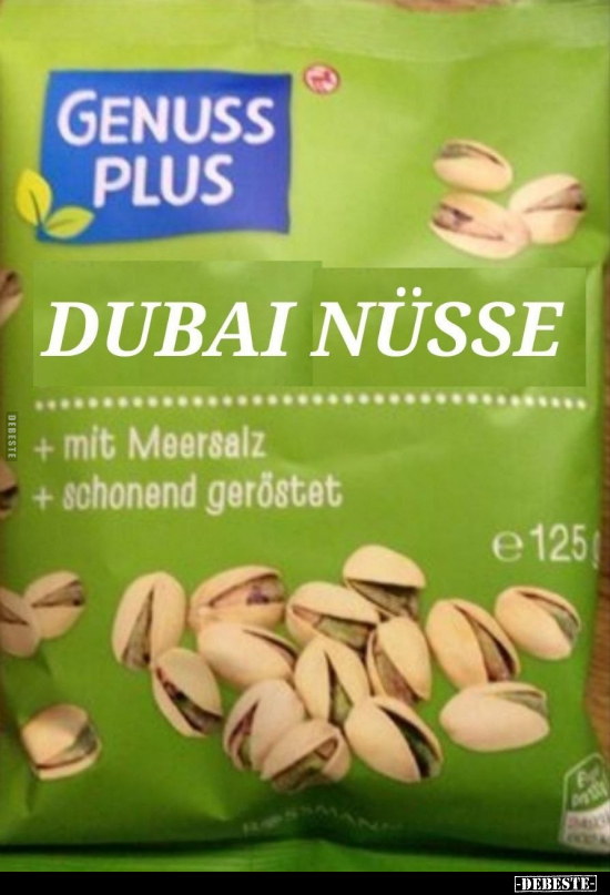 Dubai Nüsse... - Lustige Bilder | DEBESTE.de